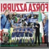 FORZA AZZURRI: Póster Especial en Quioscos por el Partido Bosnia-Italia