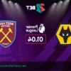 Wolverhampton vs. West Ham: Pronóstico de la Premier League, Cuotas y Mejores Apuestas